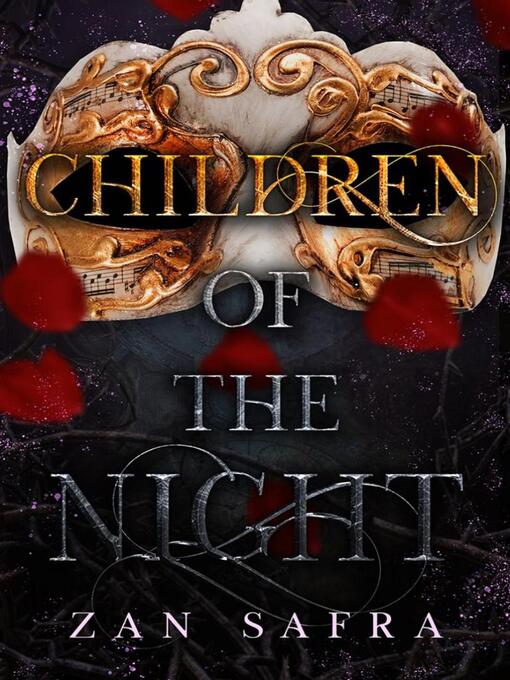 Title details for Children of the Night by Zan Safra - Available